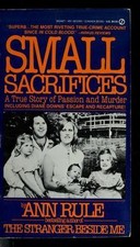 Small Sacrifices - Ann Rule, 9780451153937, paperback picture