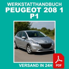 Workshop Manual Peugeot 208 1 P1 2012-2015 Repair Manual CD PDF DE picture