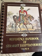 New: Reference Handbook of Straight Egyptian Arabian Horses, Vol. III picture