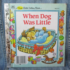 Vintage 1983 WHEN DOG WAS LITTLE HARDCOVER BOOK First Little Golden Book SYL14 picture