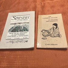 Spanish in the Field: Practical Spanish Ranchers, Farmers or Vintners & Customs picture