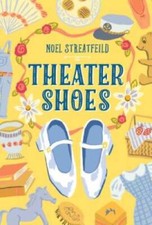 Theater Shoes (The Shoe Books) - Hardcover By Streatfeild, Noel - GOOD picture