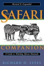The Safari Companion: A Guide to Watching African Mammals - VERY GOOD picture