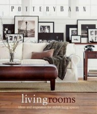 Pottery Barn Living Rooms (Pottery Barn Design Library) - Hardcover - GOOD picture
