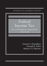 Federal Income Tax, A Contemporary Approach (Interactive Casebook Series) picture