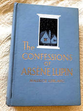 Maurice Leblanc,The Confessions Of Arsene Lupin, NY Doubleday 1913 1st US ED VG+ picture