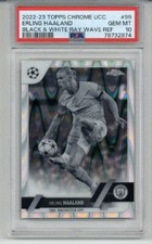 2022-23 TOPPS CHROME UCC B/W RAY WAVE REFRACTOR ERLING HAALAND PSA 10 LOW POP picture