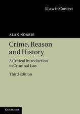 Crime, Reason and History: A Critical Introduction to Criminal Law by Alan Norri picture