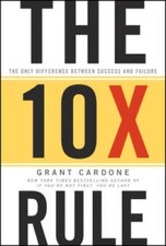 The 10X Rule: The Only Difference Between Success and Failure - VERY GOOD picture