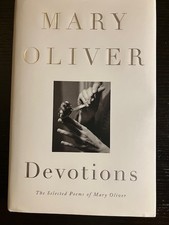 Devotions: The Selected Poems of Mary Oliver by Mary Oliver (2017, Hardcover) picture