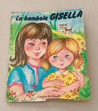 COLLANA SUSSURI-LA BAMBOLA GISELLA,ED.LITO-PARIS 1977,FIABE VINTAGE picture