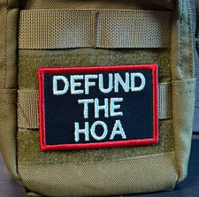 Defund the HOA Funny Morale Patch, 2x3