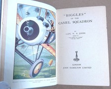BIGGLES OF THE CAMEL SQUADRON - W. E Johns - RARE 1934 2ND EDITION - Good picture