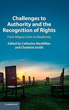Challenges to Authority and the Recognition of Rights: From Magn picture