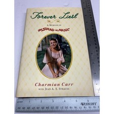 Signed Forever Liesl by Charmian Carr First Edition 2000 Sound of Music Memoir picture