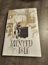 The Tainted Isle Limited Edition Signed #32 Of 100 Hardcover Book picture