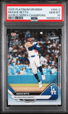 Graded 2025 Platinum Member Mookie Betts #WS2 Baseball Card PSA 10 picture