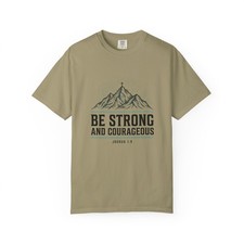 Be Strong and Courageous T-shirt | Mountain Scripture Joshua 1:9 picture