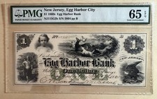 $1 1860’s Egg Harbor City New Jersey PMG 65 Gem Unc EPQ Top Pop note  Rare picture