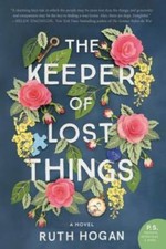 The Keeper of Lost Things: A Novel - Paperback By Hogan, Ruth - VERY GOOD picture