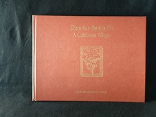 Rancho Santa Fe A California Village 2004 HC Architectural History 5th Ed picture