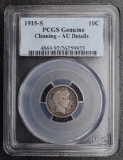 1915-S 10C Barber Dime PCGS AU Details REALLY NICE BETTER DATE COIN picture