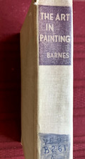 THE ART IN PAINTING (Albert C. Barnes) 3rd Ed. VTG Hardcover ~ Charity Consigned picture