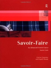 Savoir-Faire: An Advanced French Course By Elspeth Broady, Catri picture