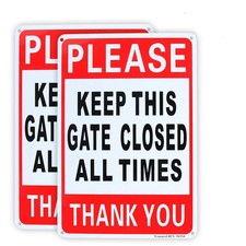 2Pack Please Keep This Gate Closed Sign 10
