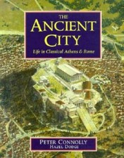 The Ancient City: Life in Classical Athens and Rome - Paperback - GOOD picture