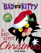 A Bad Kitty Christmas - Hardcover By Bruel, Nick - GOOD picture