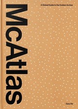 Mcatlas: a Global Guide to the Golden Arches picture