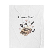 Remember When? Velveteen Plush Blanket | fleeting nostalgia, yesterday vibes picture