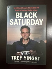 Black Saturday : An Unfiltered Account of the October 7th Attack on Israel... picture