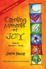 Creating Moments of Joy Along the Alzheimer's Journey: A Guide for Famili - GOOD picture