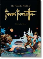 The Fantastic Worlds of Frank Frazetta. 40th Ed. by Dan Nadel: New picture