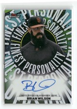 2026 Finest #FPA-BW Brian Wilson Finest Personality AUTO San Francisco Giants picture