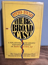 The Big Broadcast: 1920–1950 by Frank Buxton and Bill Owen. picture