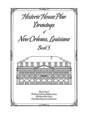 Historic House Plan Drawings of New Orleans - Books 1-5 Full Set - Architecture  picture