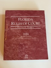 Florida Rules of Court - Vol II Federal, 2024 revised ed. picture