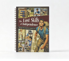 The Lost Skills Of Independence - Hardcover, Spiral Bound, Colored Illustrations picture