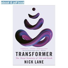 Nick Lane Transformer: The Deep Chemistry of Life and Death 2023 picture