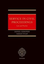 Service in Civil Proceedings: Law and Practice by Mr Daniel Edmonds Hardcover Bo picture