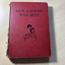 Vintage 1943 Back to School with Betsy Wartime Ed Red Book Poor condition.  picture