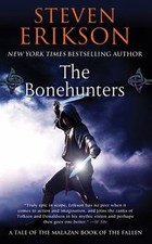 The Bonehunters: Book Six of The Malazan Book of the Fallen - GOOD picture