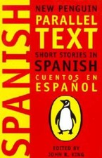 Short Stories in Spanish: New Penguin Parallel Text (Spanish and English  - GOOD picture
