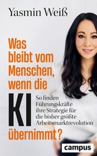 Yasmin Weiß Was bleibt vom Menschen, wenn die KI übernim (Paperback) (UK IMPORT) picture