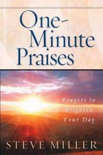 One-Minute Praises: Prayers to Brighten Your Day - Paperback - GOOD picture