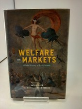 Welfare for Markets by Anton Jäger & Daniel Zamora Hardback picture