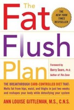 The Fat Flush Plan - Hardcover By Ann Louise Gittleman - GOOD picture